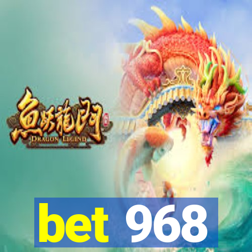 bet 968